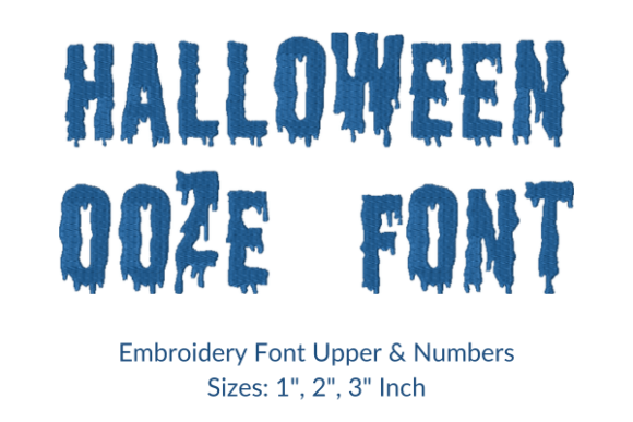 Halloween Ooze Fonts Embroidery Design Review