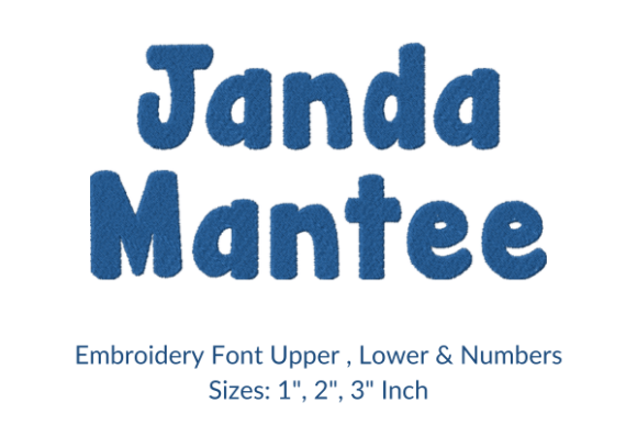 Janda Mantee Fonts Embroidery Design for Seasonal Success