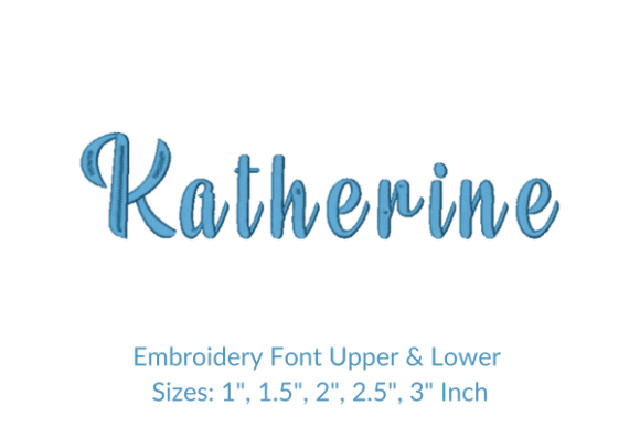 Katherine Font Embroidery Design Review