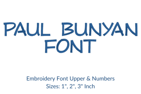 Paul Bunyan Fonts Embroidery Design Review